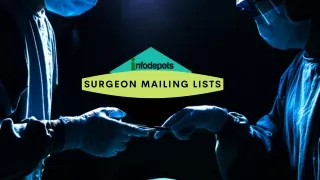Infodepots - Surgeons Email Lists