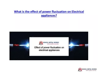 Effect of power fluctuation on Electrical Appliance