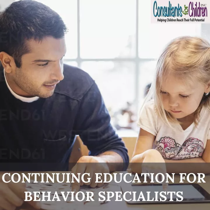 PPT - Continuing Education for Behavior Specialists PowerPoint ...