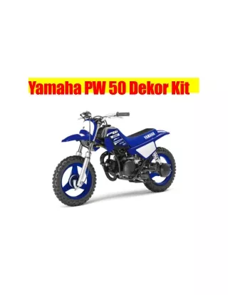 Yamaha PW 50 Dekor Kit