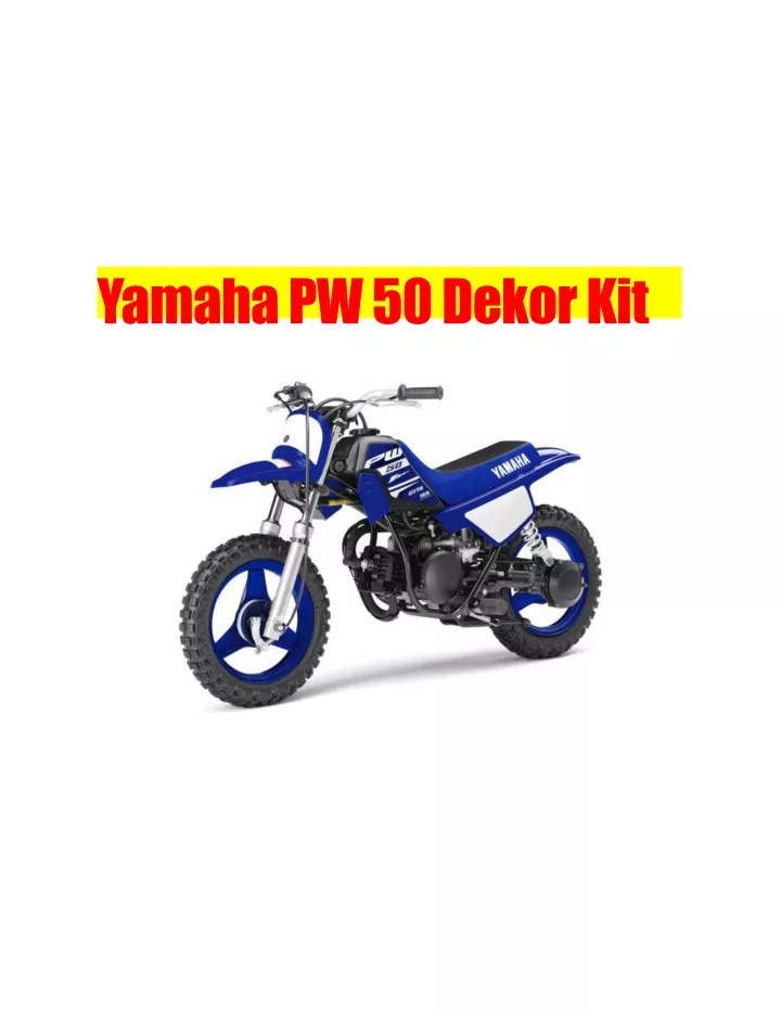 yamaha pw 50 dekor kit