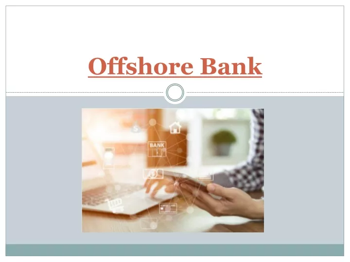 offshore bank