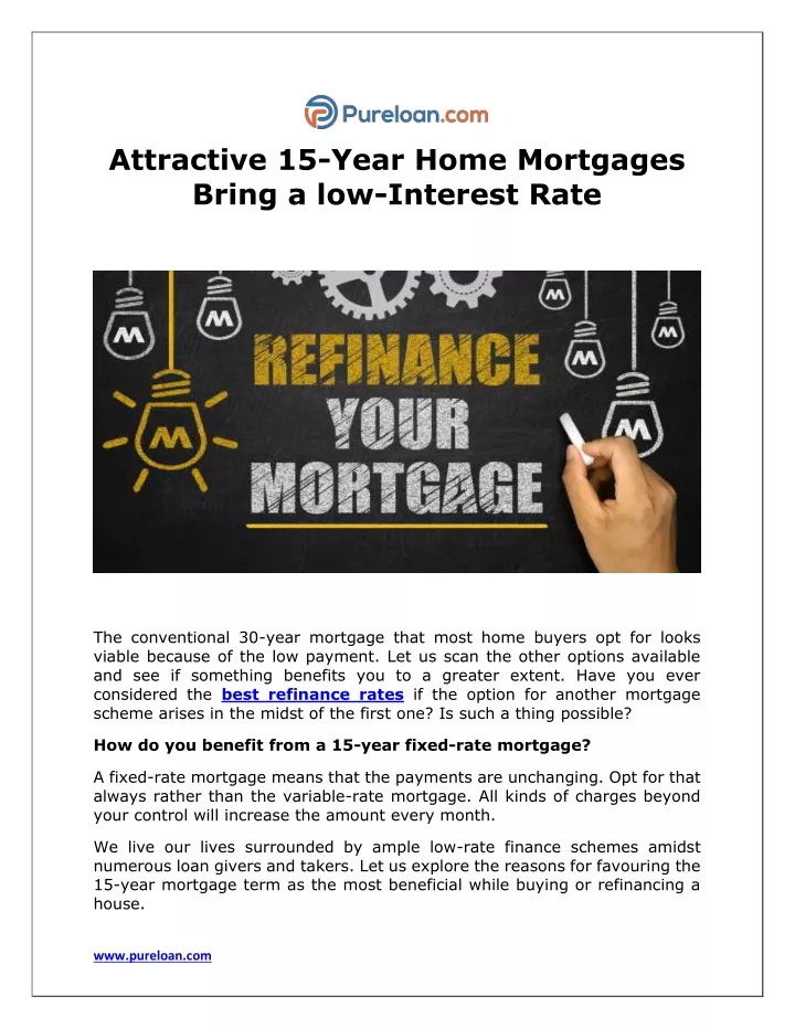 attractive 15 year home mortgages bring