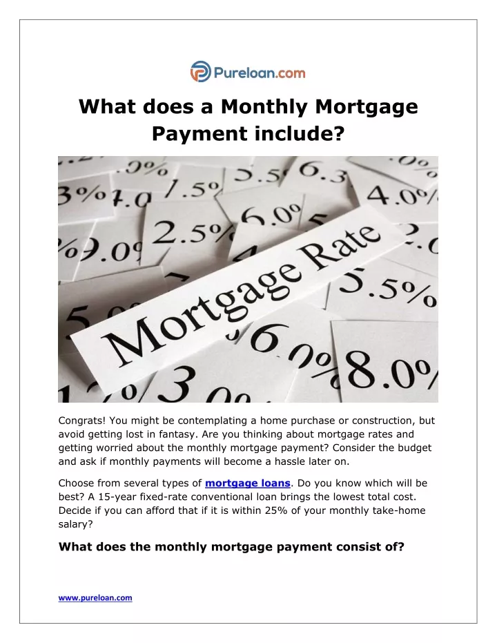 what does a monthly mortgage payment include