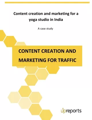 Content Creation And Marketing: Case Study For Yoga Studio