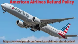 American Airlines Refund Policy|| 1-855-653-0624||USA||Arizona