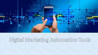 Digital Marketing Automation Tools