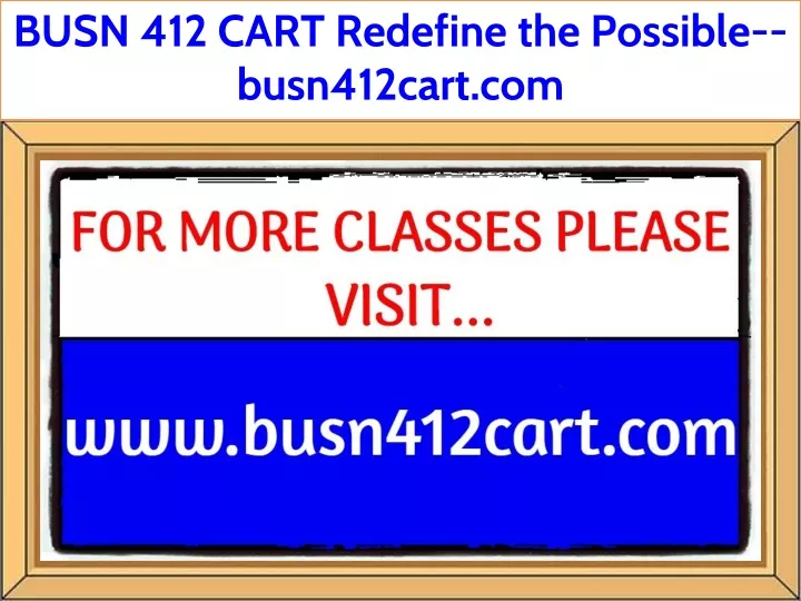 busn 412 cart redefine the possible busn412cart