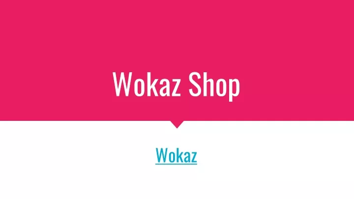 wokaz shop