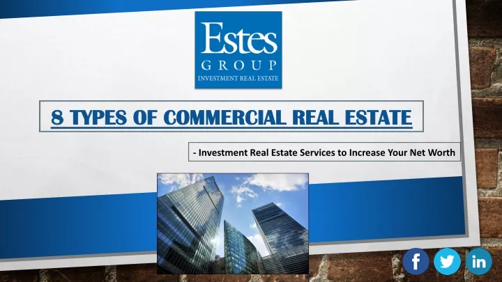 8 8 types of commercial real estate types