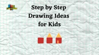 Step by Step Drawing Ideas for kids