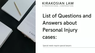 List of Questions and Answers about Personal Injury cases in California