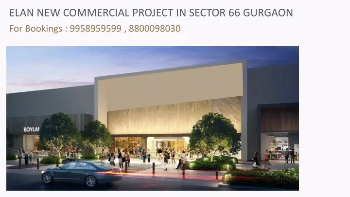 elan new commercial project in sector 66 gurgaon