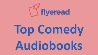 Top Comedy Audiobooks