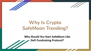 why is crypto safemoon trending