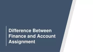 difference between finance and account assignment