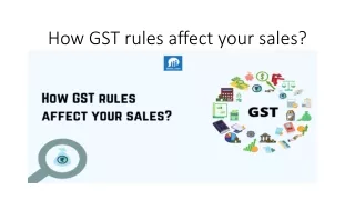 How GST affect sales?