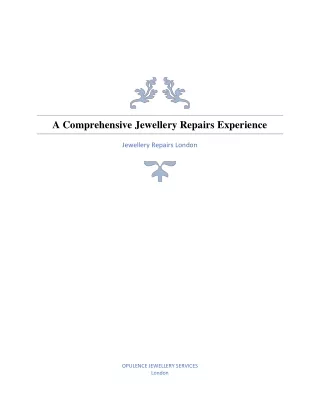 A Comprehensive jewellery repair experience