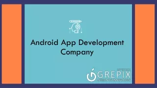 Android App Development Company in India