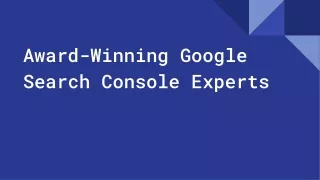 Award-Winning Experts of Google Search Console