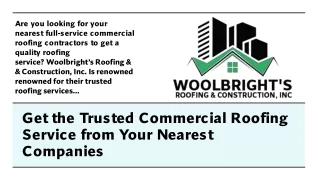 Get the Trusted Commercial Roofing Service from Your Nearest Companies