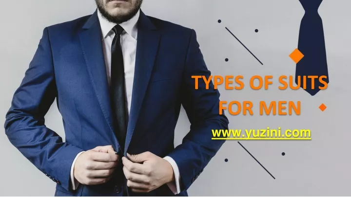 types of suits for men