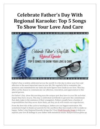 Celebrate Father’s Day With Regional Karaoke  Top 5 Songs To Show Your Love And Care