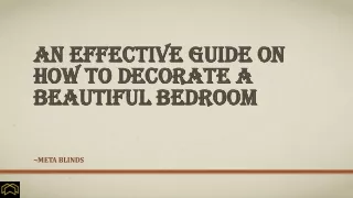 An Effective Guide on How To Decorate a Beautiful Bedroom