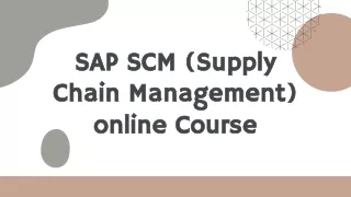 SAP SCM (Supply Chain Management) online Course