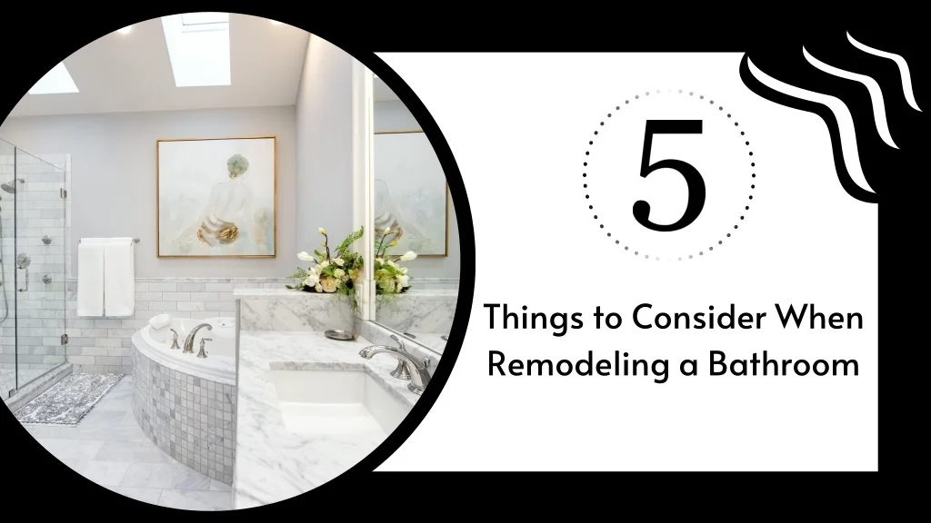 PPT - 5 Things to Consider When Remodeling a Bathroom PowerPoint ...