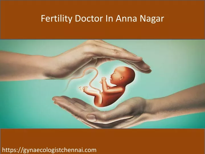 fertility doctor in anna nagar