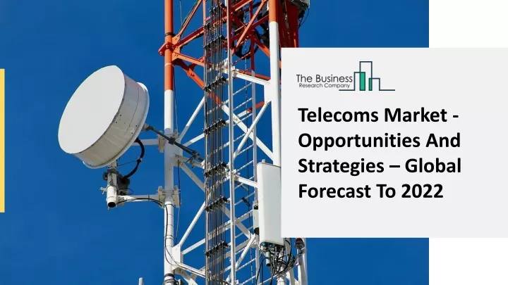 telecoms market opportunities and strategies