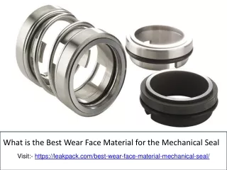 what is the best wear face material