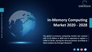 In-Memory Computing Market Drivers, Restraints, Merger, Acquisition,