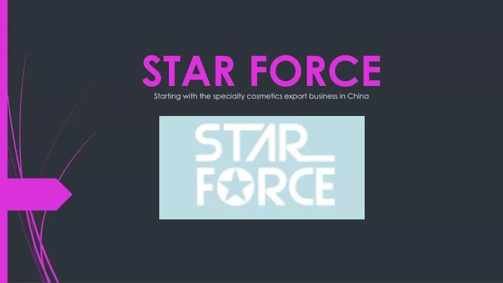 star force starting with the specialty cosmetics