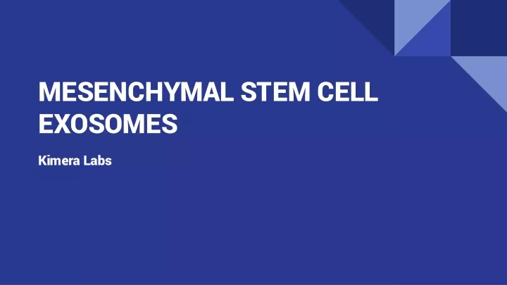 mesenchymal stem cell exosomes