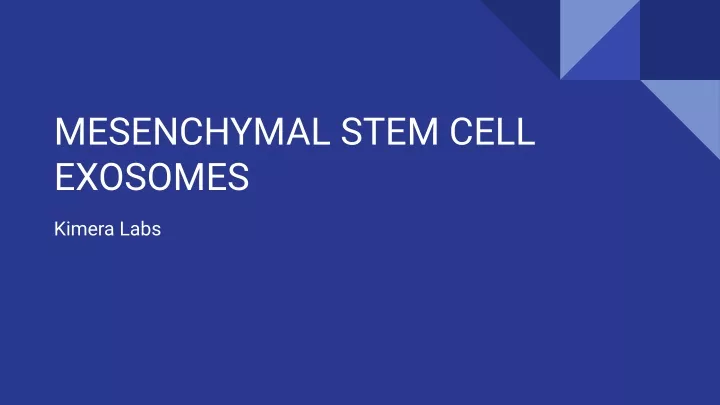 mesenchymal stem cell exosomes