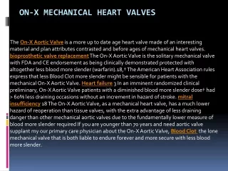 On-X Mechanical Heart Valves-converted