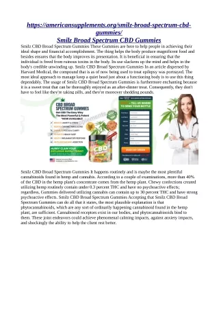 https://americansupplements.org/smilz-broad-spectrum-cbd-gummies/