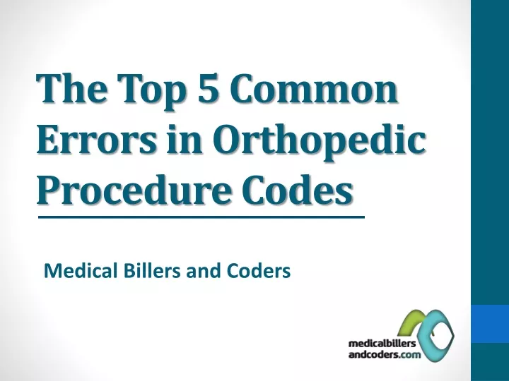 the top 5 common errors in orthopedic procedure codes