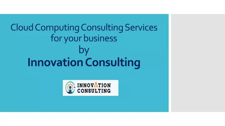 cloud computing consulting s ervices for your business by innovation consulting