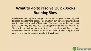 What to do to resolve QuickBooks Running Slow