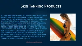 Skin Tanning Products