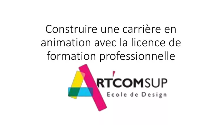 construire une carri re en animation avec la licence de formation professionnelle