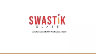 uPVC Windows by Swastik Glass