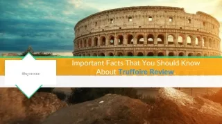 Ways To Introduce Truffoire Review.