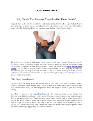 Why Should You Embrace Vegan Leather Purse Brands?