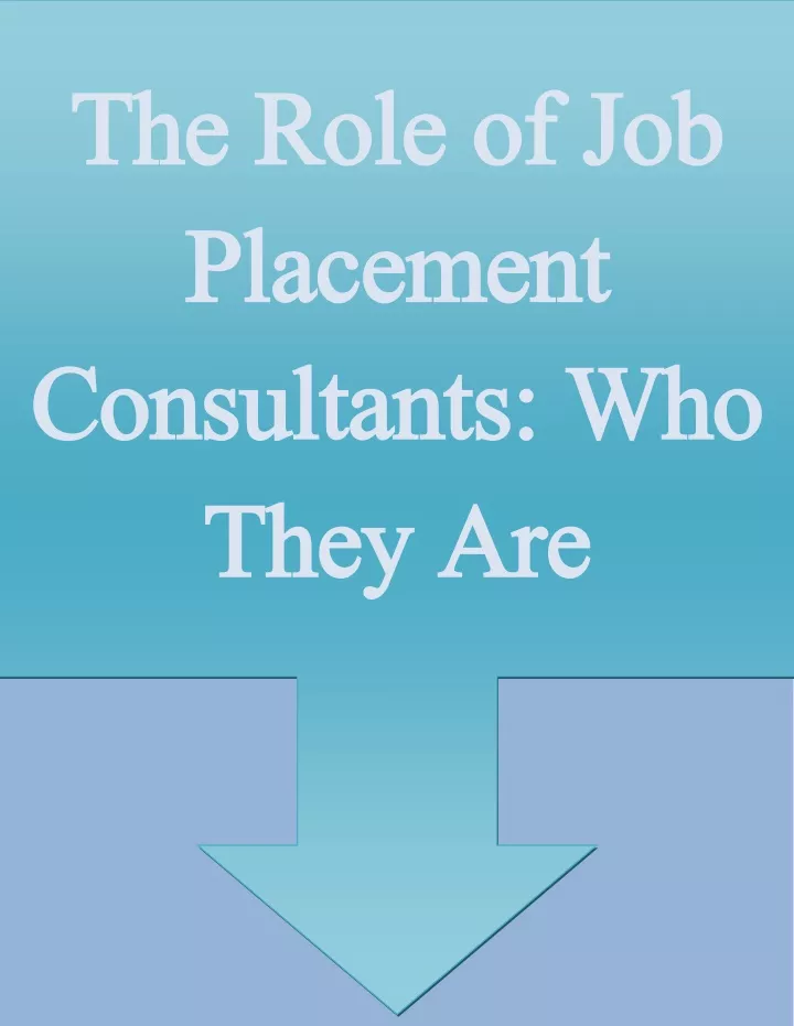 the role of job the role of job placement