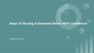 Steps To Buying A Diamond Online With Confidence