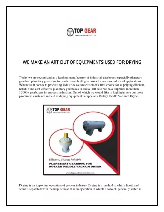 we make an art out of equipments used for drying